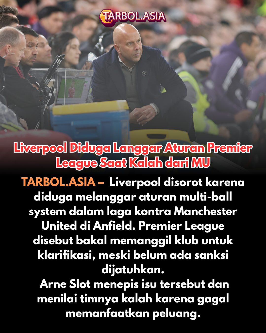 Liverpool Kena Sorotan Usai Kalah dari MU, Diduga Langgar Aturan Premier League!